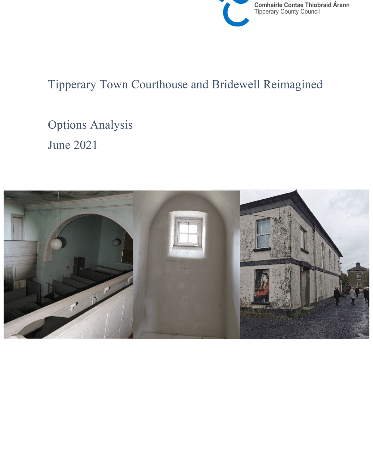 Tipperary Town Courthouse and Bridewell Reimagined